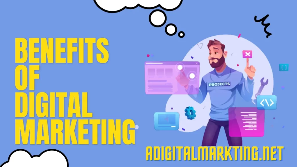 benefits of digital marketing